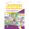 JOCURI INTERDISCIPLINARE  - CLASA PREGATITOARE