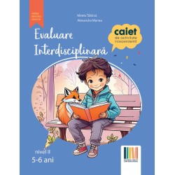 EVALUARE INTERDISCIPLINARA Nivel II (5-6 ani)