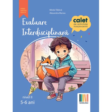 EVALUARE INTERDISCIPLINARA Nivel II (5-6 ani)