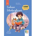 EVALUARE INTERDISCIPLINARA Nivel II (5-6 ani)
