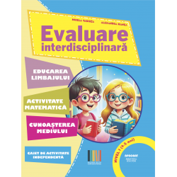 EVALUARE INTERDISCIPLINARA 4-5 ani