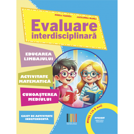 EVALUARE INTERDISCIPLINARA 4-5 ani