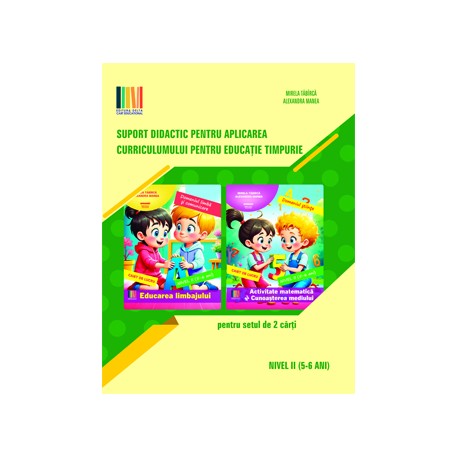 Suport didactic pentru aplicarea Curricumului pentru invatamantul prescolar nivel II