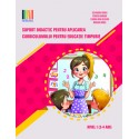 Suport didactic pentru aplicarea Curricumului pentru invatamantul prescolar nivel I model 2