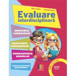 EVALUARE INTERDISCIPLINARA Nivel II (5-6 ani)