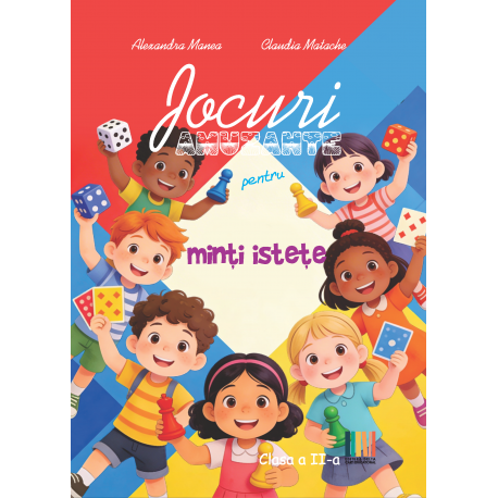 JOCURI AMUZANTE PENTRU MINTI ISTETE