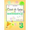 Caiet de lucru la matematica clasa a III-a