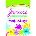 JOCURI AMUZANTE PENTRU MINTI ISTETE