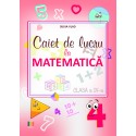Caiet de lucru la matematica clasa a IV-a