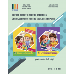 Suport didactic pentru aplicarea Curricumului pentru educatia timpurie nivel I